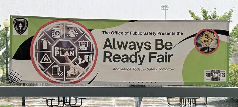 Sign for the always be ready fair sponsored by Public Safety